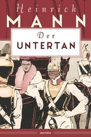 Der Untertan Mann, Heinrich 9783730609736