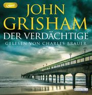 Der Verdächtige Grisham, John 9783837159011