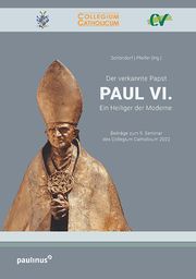 Der verkannte Papst. Paul VI. Pfeifer, Hans-Günter 9783790217711