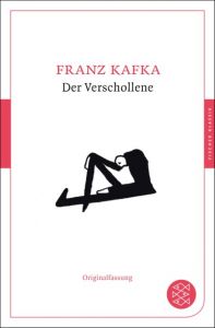 Der Verschollene Kafka, Franz 9783596906543