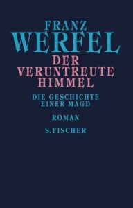 Der veruntreute Himmel Werfel, Franz 9783100910387