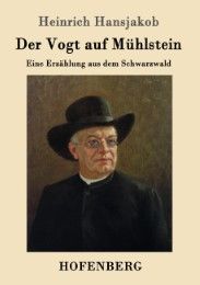 Der Vogt auf Mühlstein Hansjakob, Heinrich 9783743706200