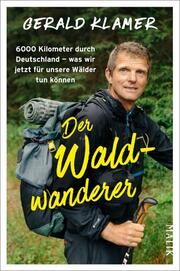 Der Waldwanderer Klamer, Gerald 9783890295664