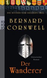 Der Wanderer Cornwell, Bernard 9783499258343