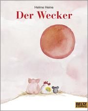 Der Wecker Heine, Helme 9783407762382