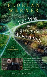 Der Weg des geringsten Widerstands Werner, Florian 9783312010950