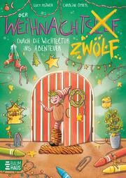 Der Weihnachtszwölf - Durch die Wichteltür ins Abenteuer Astner, Lucy 9783833909245