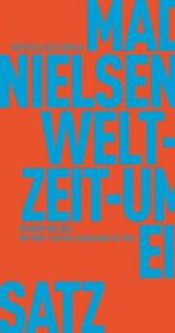 Der Welt- und Zeitumfassende ein-Satz Madame Nielsen 9783751805360