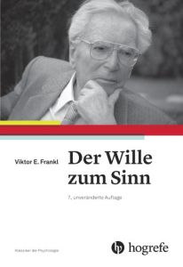 Der Wille zum Sinn Frankl, Viktor E 9783456856018