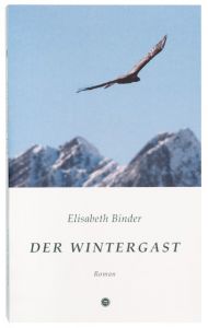 Der Wintergast Binder, Elisabeth 9783033059658