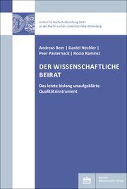 Der Wissenschaftliche Beirat Beer, Andreas/Hechler, Daniel/Pasternack, Peer u a 9783830555650