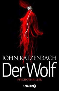 Der Wolf Katzenbach, John 9783426500712