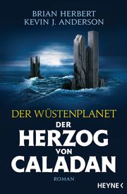 Der Wüstenplanet - Der Herzog von Caladan Herbert, Brian/Anderson, Kevin J 9783453321731