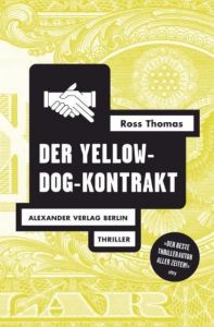 Der Yellow-Dog-Kontrakt Thomas, Ross 9783895812255