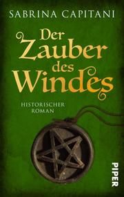 Der Zauber des Windes Capitani, Sabrina 9783492503891