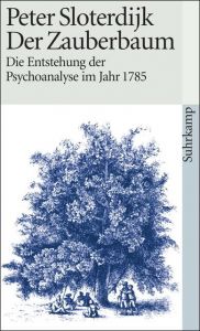 Der Zauberbaum Sloterdijk, Peter 9783518379455