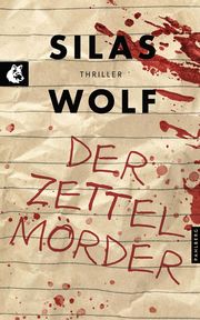 Der Zettelmörder Wolf, Silas 9783988451446