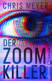 Der Zoom-Killer Meyer, Chris 9783548063775