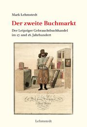 Der zweite Buchmarkt Lehmstedt, Mark 9783957971777