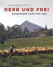 Derb und frei Klöppel, Eberhard 9783963118869