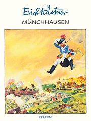 Des Freiherrn von Münchhausen wunderbare Reisen und Abenteuer zu Wasser und zu Lande Kästner, Erich 9783855356171
