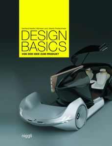 Design Basics Heufler, Gerhard/Lanz, Michael/Prettenthaler, Martin 9783721209891