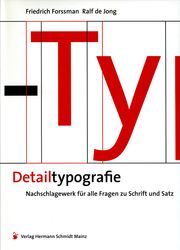 Detailtypografie Forssman, Friedrich/Jong, Ralf de 9783874396424