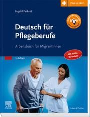 Deutsch für Pflegeberufe Peikert, Ingrid 9783437274220