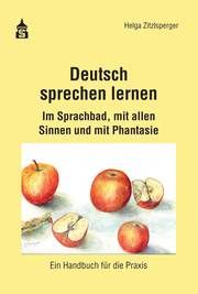 Deutsch sprechen lernen Zitzlsperger, Helga 9783834021236