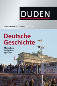 Deutsche Geschichte Emmerich, Alexander (Dr.)/Jankrift, Kay Peter (Dr.)/Kockerols, Bernd u 9783411740130