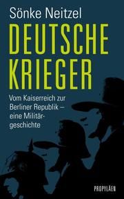 Deutsche Krieger Neitzel, Sönke 9783549076477