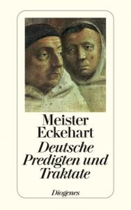Deutsche Predigten und Traktate Eckehart, Meister 9783257206425