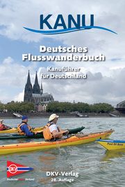 Deutsches Flusswanderbuch Deutscher Kanu-Verband 9783968060163