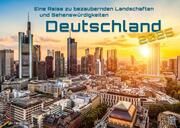 Deutschland - eine Reise zu bezaubernden Landschaften und Sehenswürdigkeiten - 2025 - Kalender DIN A2  9783986733896