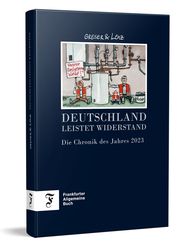 Deutschland leistet Widerstand Greser, Achim/Lenz, Heribert 9783962511678