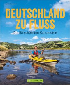 Deutschland zu Fluss Hennemann, Michael 9783734312366