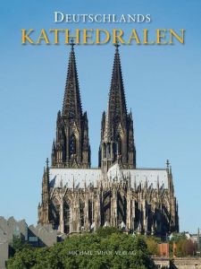 Deutschlands Kathedralen Imhof, Michael/Kunz, Tobias 9783865680990