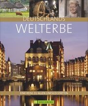 Deutschlands Welterbe Mentzel, Britta 9783734321610