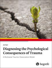 Diagnosing the Psychological Consequences of Trauma Gysi, Jan 9780889376366