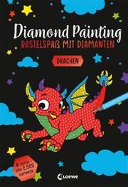 Diamond Painting - Drachen Anna Lena Grünhäuser 9783743215429