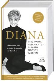 Diana. Ihre wahre Geschichte in ihren eigenen Worten. Memorial Edition: Aktualisierte und erweiterte Neuausgabe zum 25. Todestag Morton, Andrew 9783735850737