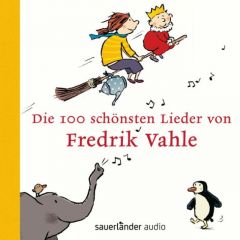 Die 100 schönsten Lieder von Fredrik Vahle Vahle, Fredrik (Prof. Dr.) 9783839845998