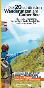 Die 20 schönsten Wanderungen am Comer See Hüther, Robert 9783943663235