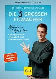 Die 3 großen Fitmacher Wimmer, Johannes 9783833878732