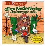 Die 30 besten alten Kinderlieder mit zeitgemäßen Texten Sommerland, Simone/Glück, Karsten/Die Kita-Frösche u a 4056813634259
