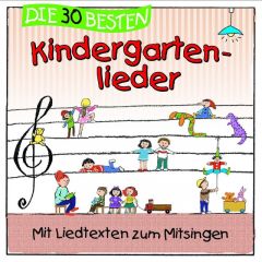 Die 30 besten Kindergartenlieder Sommerland, Simone/Glück, Karsten/Die Kita-Frösche 4260167470481