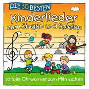 Die 30 besten Kinderlieder zum Singen und Spielen Sommerland, Simone/Glück, Karsten/Die Kita-Frösche u a 4260167476865