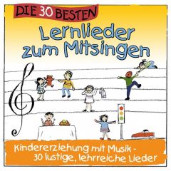 Die 30 besten Lernlieder zum Mitsingen Sommerland, Simone/Glück, Karsten/Die Kita-Frösche 4260167470351