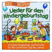 Die 30 besten Lieder für den Kindergeburtstag Sommerland, Simone/Glück, Karsten/Die Kita-Frösche u a 4260167473130