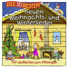 Die 30 besten neuen Weihnachts- und Winterlieder Sommerland, Simone/Glück, Karsten/Die Kita-Frösche 4260167471075